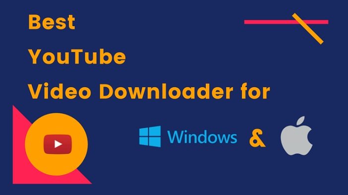 10+ Best YouTube Video Downloader for Windows & Mac