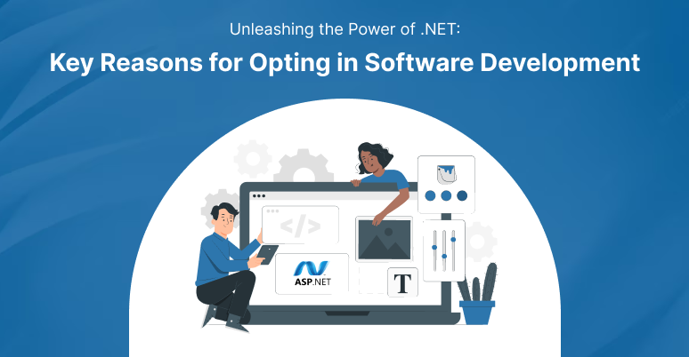 How ASP.NET Gives Your Business an Edge in Web App Development